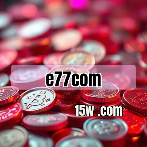e77com Login